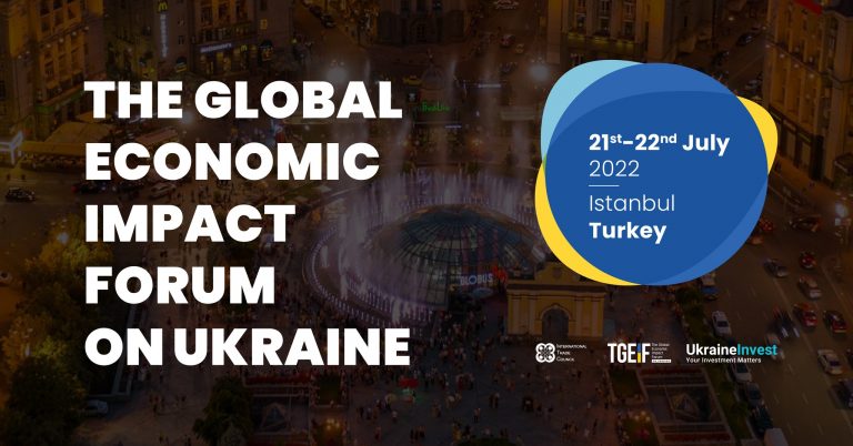 The Global Economic Impact Forum on Ukraine: 21-22 липня, м. Стамбул
